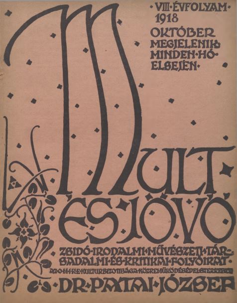 Mult &eacute;s J&ouml;vő 8. &eacute;vf. (1918. okt&oacute;ber)